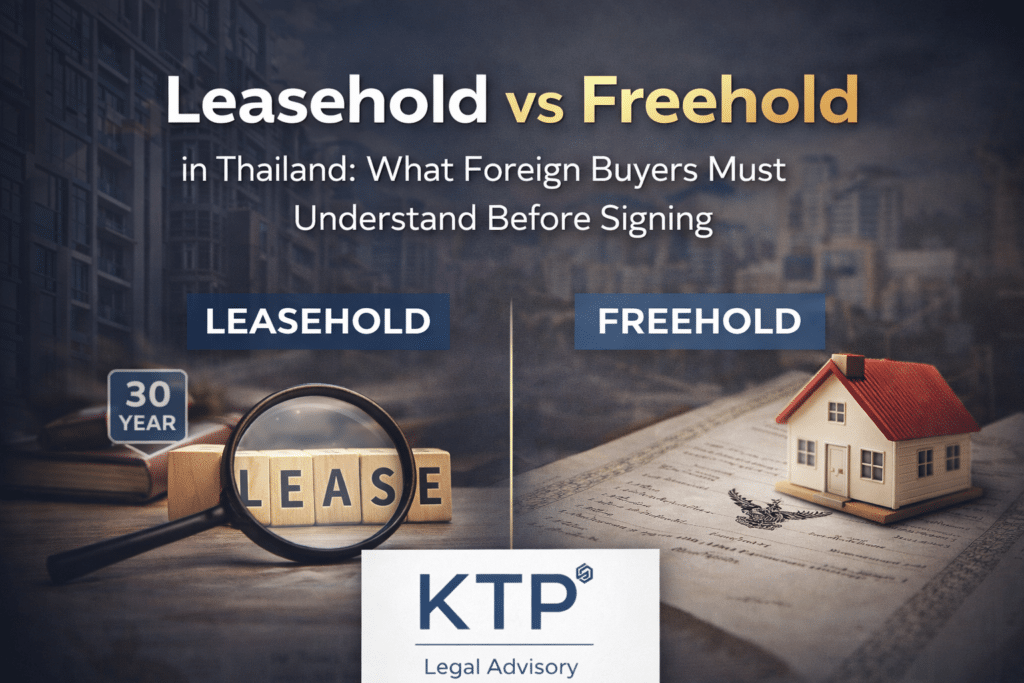 Leasehold vs Freehold with KTP Legal Advisory
